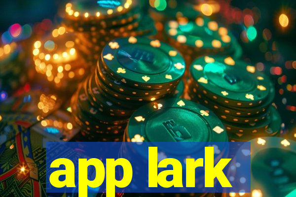 app lark