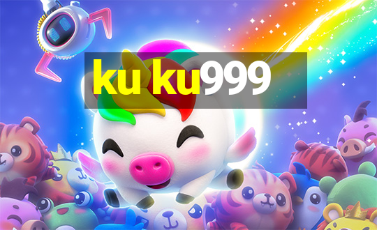 ku ku999