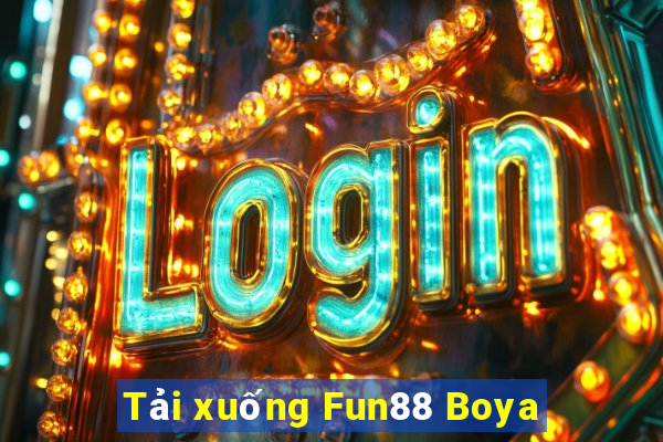 Tải xuống Fun88 Boya