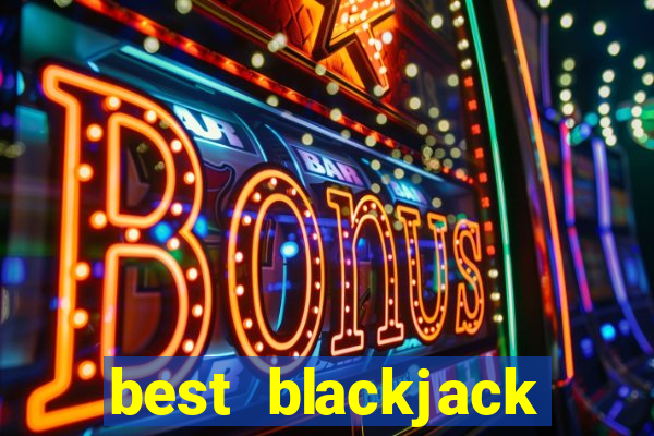 best blackjack casino vegas