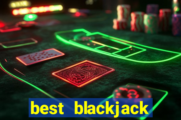 best blackjack casino vegas