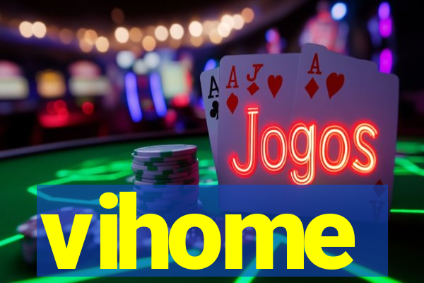 vihome