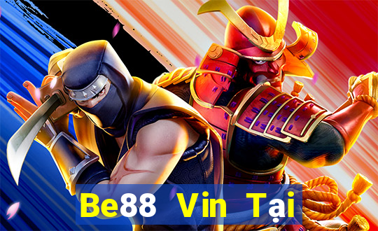 Be88 Vin Tại Game Bài Đổi The