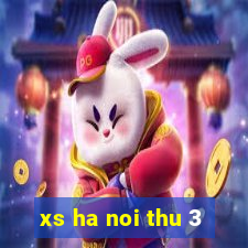 xs ha noi thu 3