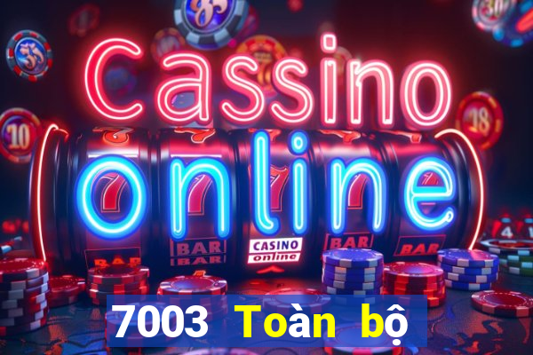 7003 Toàn bộ mạng tin tức