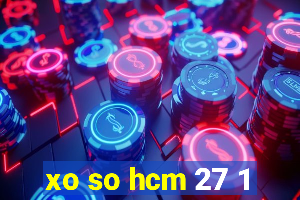 xo so hcm 27 1