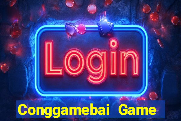 Conggamebai Game Bài Mậu Binh