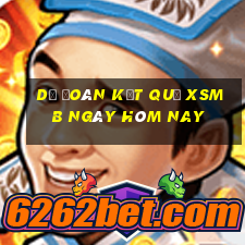 dự đoán kết quả xsmb ngày hôm nay