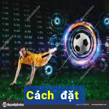 Cách đặt cược XSKT Thứ 3