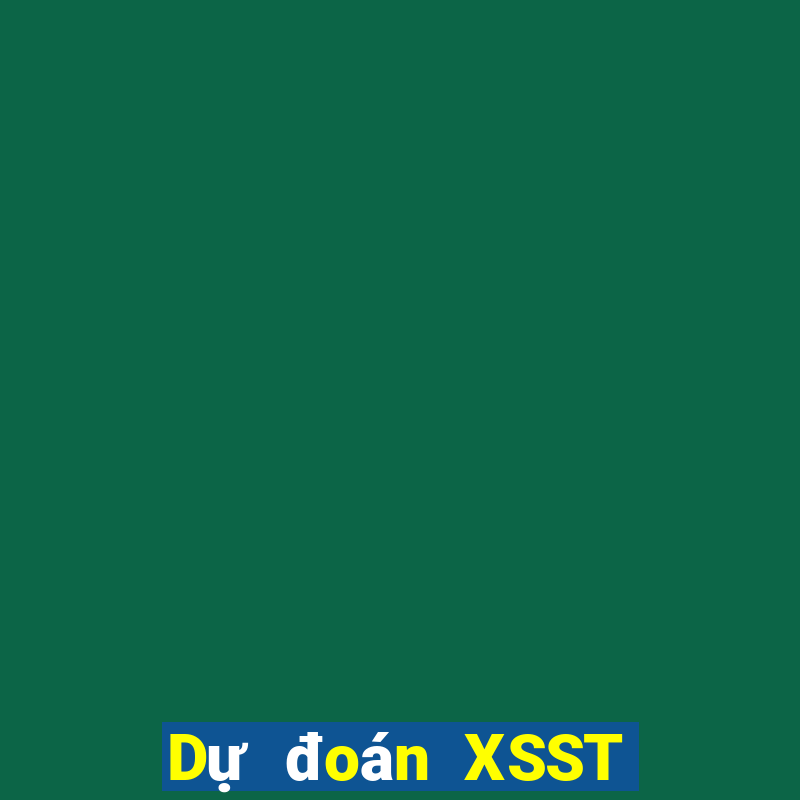 Dự đoán XSST ngày 6