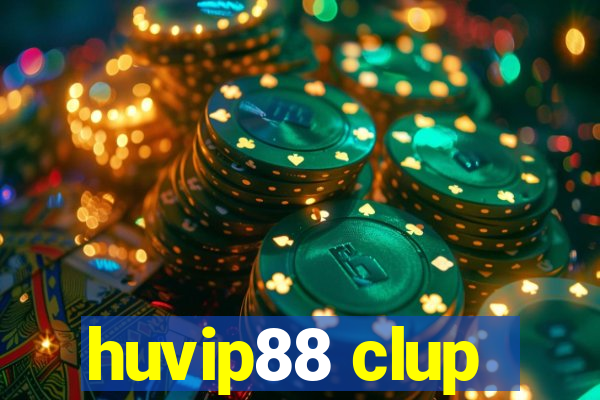 huvip88 clup