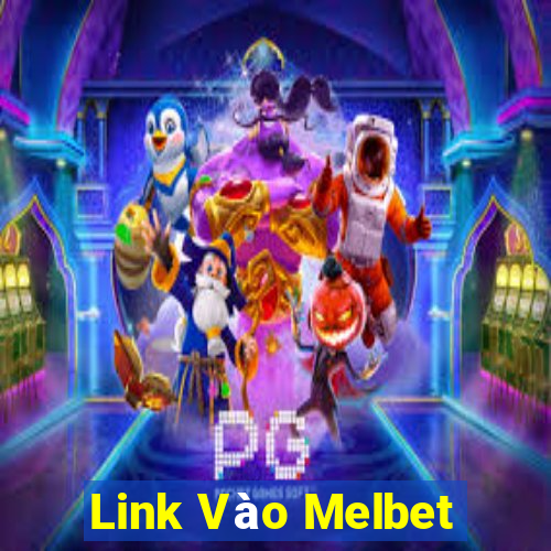 Link Vào Melbet