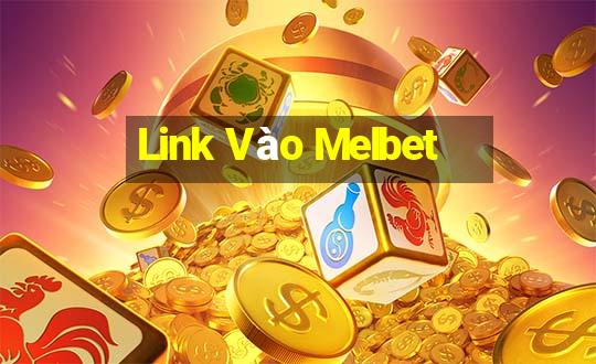 Link Vào Melbet