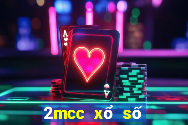 2mcc xổ số vĩnh viễn