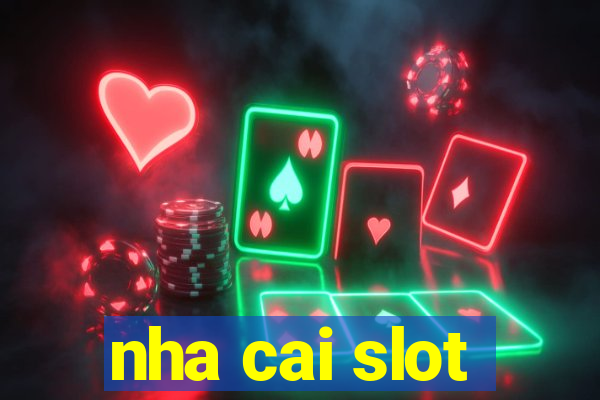 nha cai slot