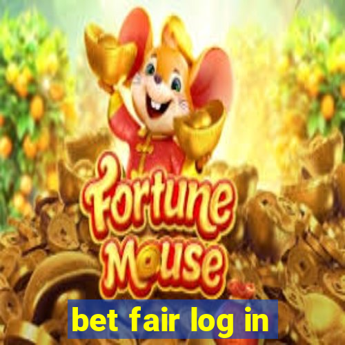 bet fair log in