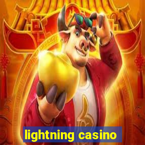 lightning casino