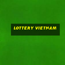 lottery vietnam