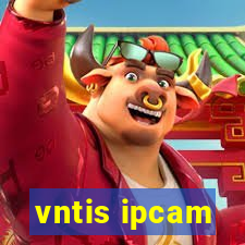 vntis ipcam