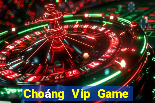 Choáng Vip Game Bài 365