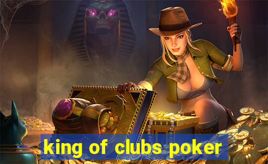 king of clubs poker