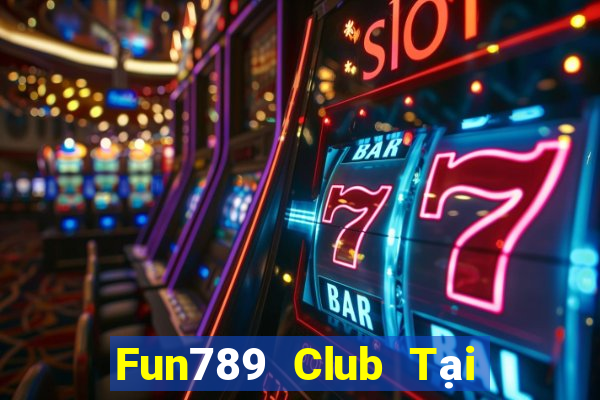 Fun789 Club Tại Game Bài B52