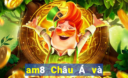 am8 Châu Á và Mỹ wed Tải về