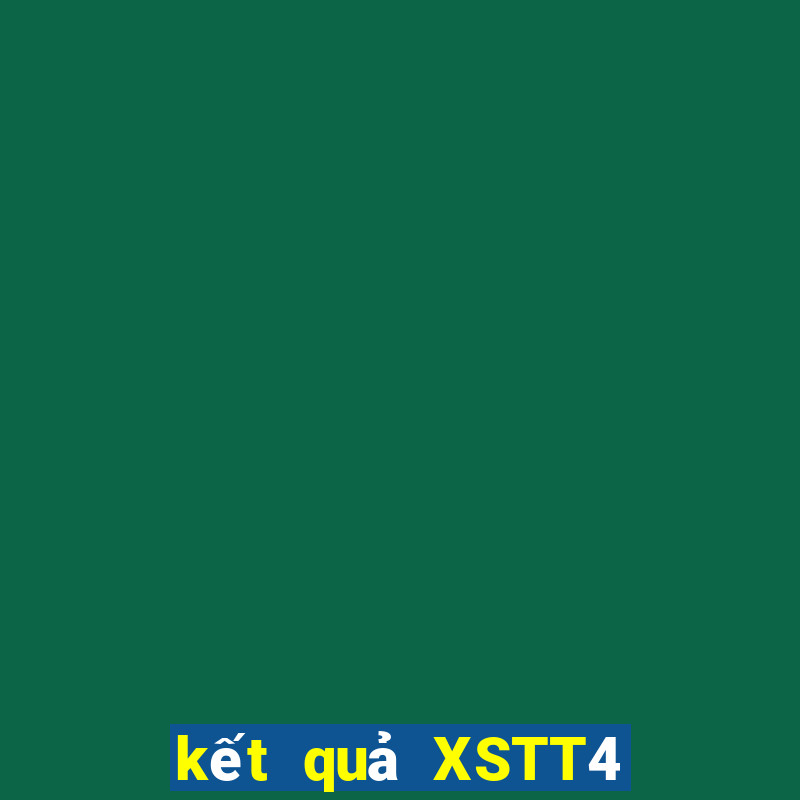 kết quả XSTT4 ngày 19