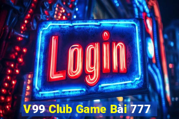 V99 Club Game Bài 777