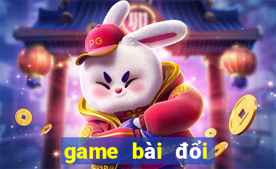 game bài đổi thưởng quốc tế