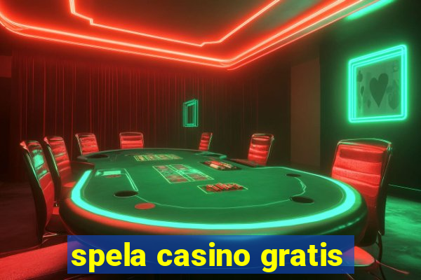 spela casino gratis