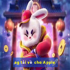 ag tải về cho Apple