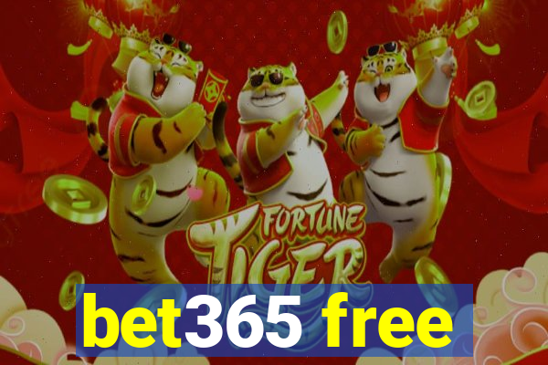 bet365 free