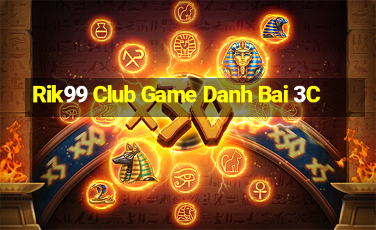 Rik99 Club Game Danh Bai 3C