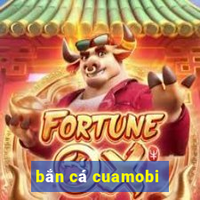 bắn cá cuamobi