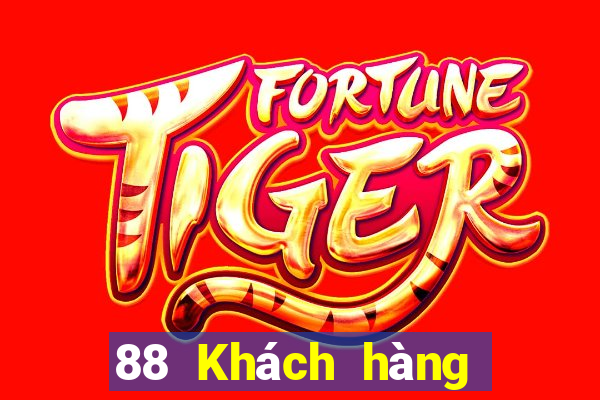 88 Khách hàng Giải trí