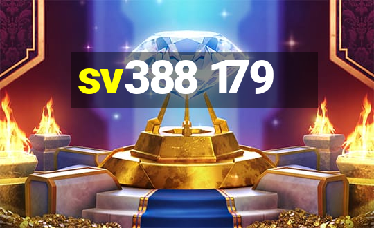 sv388 179