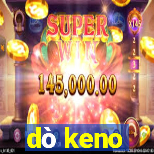 dò keno