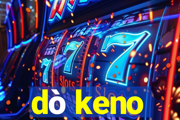 dò keno