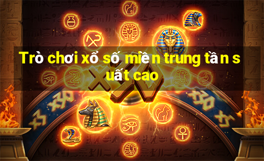 Trò chơi xổ số miền trung tần suất cao