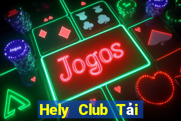 Hely Club Tải Game Bài B52