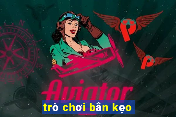 trò chơi bắn kẹo