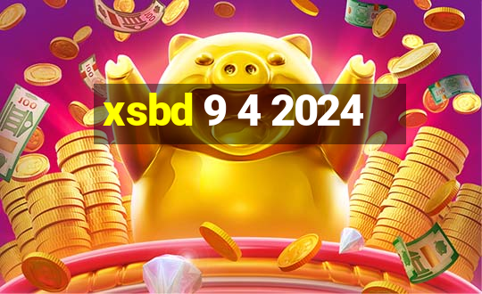 xsbd 9 4 2024