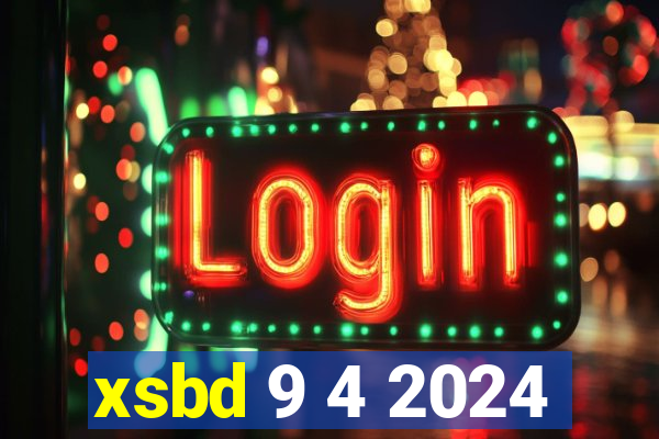 xsbd 9 4 2024