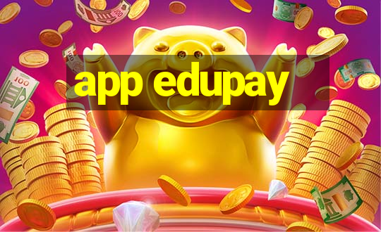 app edupay