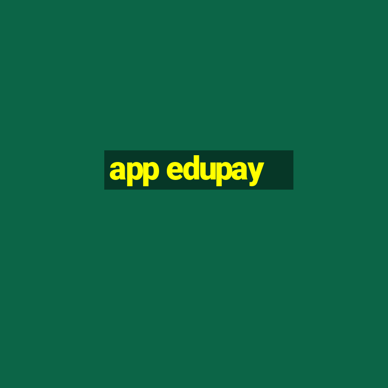 app edupay