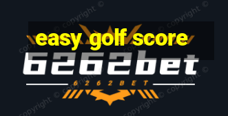 easy golf score