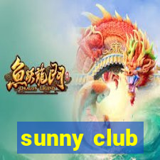 sunny club