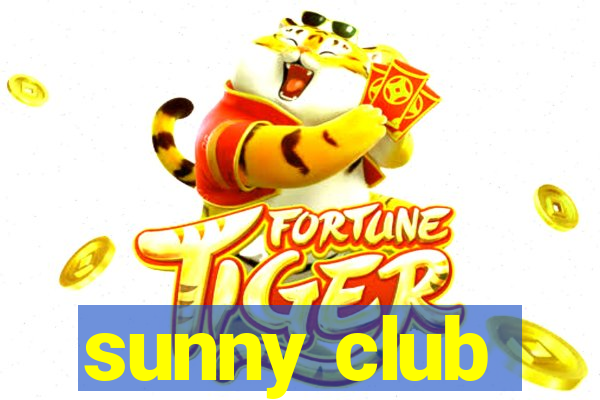 sunny club