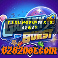 Tải xuống Fun88 xổ số 60 giây